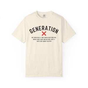 Graphic Garment-Dyed T-Shirt, with Generation X Humor, Retro Tee, Vintage Style Shirt, Gift for GenX, Nostalgic Apparel