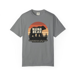Mama Bear-Funny Shirt Comfort Colors T-Shirt - Gift for Mom, Mothers Day Gift