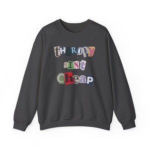 Snarky "Therapy Ain't Cheap" Unisex Midweight Fleece Sweatshirt