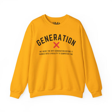 Gen X Crewneck Sweatshirt - MTV Generation Quote