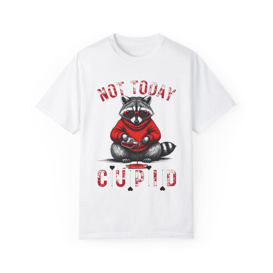 "Not Today Cupid" Raccoon Comfort Color Short Sleeve