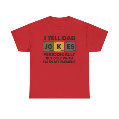 Dad Jokes Chemistry Tee, Funny Father's Day Gift, Unisex Graphic T-Shirt, Science Humor Shirt, Dad Humor Apparel, Quirky Gift Idea