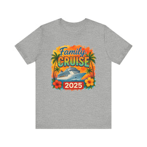 Family Cruise 2025 Unisex Tee - Tropical Vacation Shirt