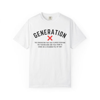 Generation X Unisex Garment-Dyed T-shirt, Vintage Style Tee, Comfy Everyday Wear, Gift for Gen Xers, Trendy Casual Apparel