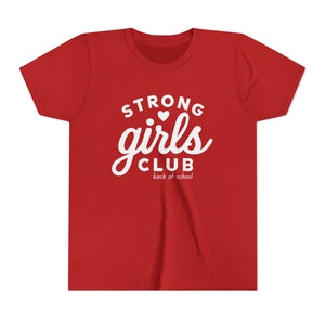 Strong Girls Club Youth Tee - Empowering Girls Back to School