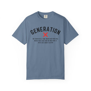 Graphic Garment-Dyed T-Shirt, with Generation X Humor, Retro Tee, Vintage Style Shirt, Gift for GenX, Nostalgic Apparel