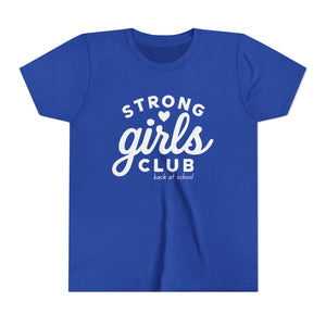 Strong Girls Club Youth Tee - Empowering Girls Back to School