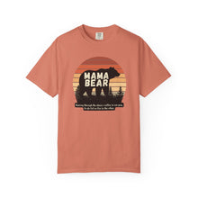 Load image into Gallery viewer, Mama Bear-Funny Shirt Comfort Colors T-Shirt - Gift for Mom, Mothers Day Gift