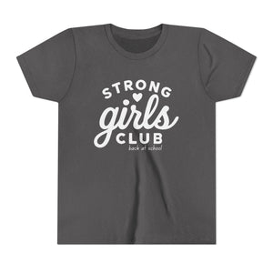 Strong Girls Club Youth Tee - Empowering Girls Back to School