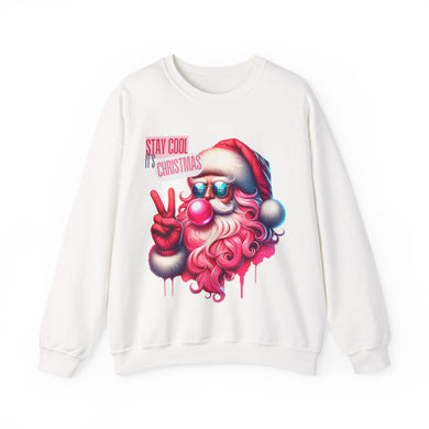 Stay Cool.  It's Christmas! Sweatshirt