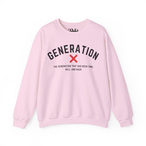 Generation X Unisex Crewneck Sweatshirt - Been Thru Hell and Back Design