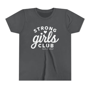 Strong Girls Club Youth Tee - Empowering Girls Back to School