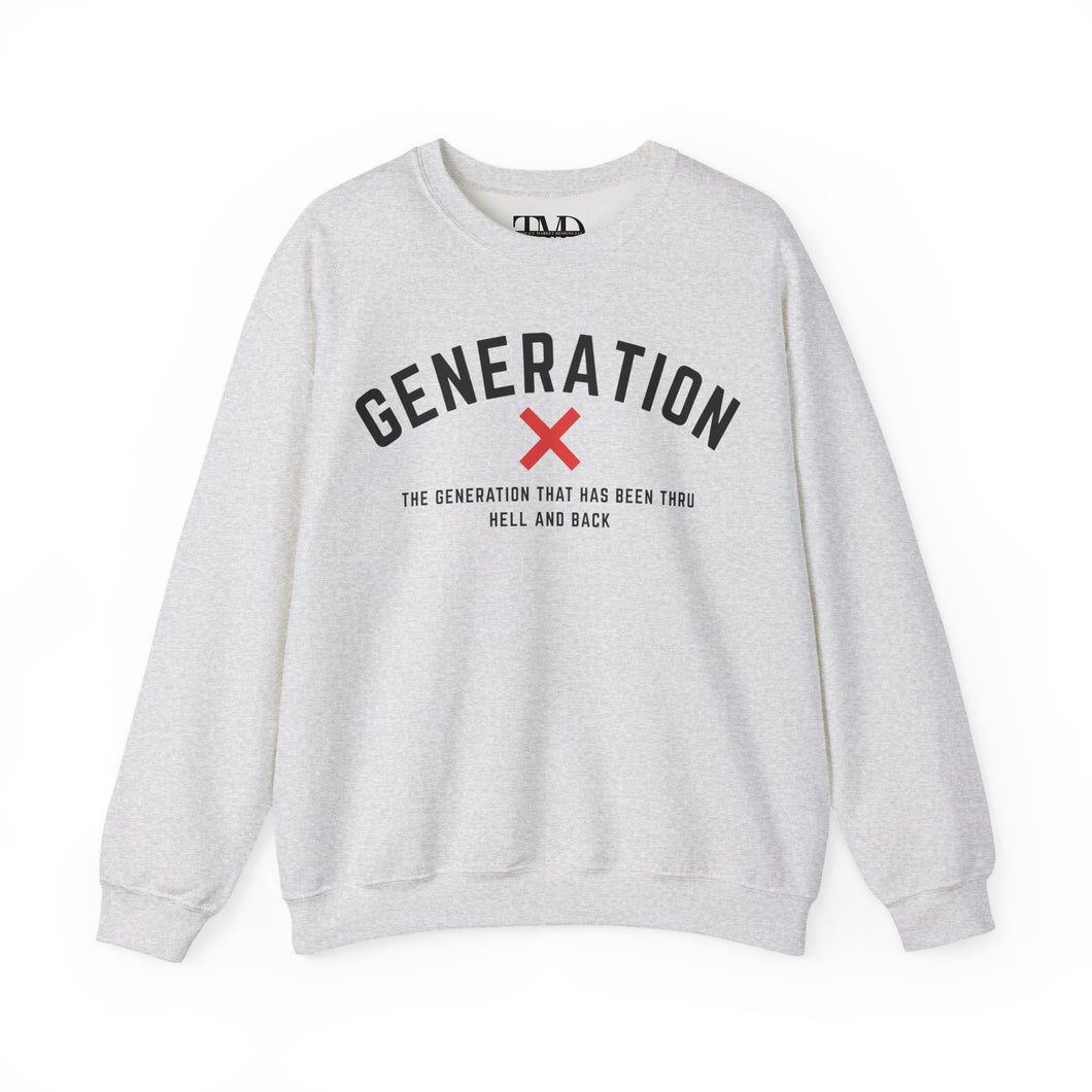 Generation X Unisex Crewneck Sweatshirt - Been Thru Hell and Back Design