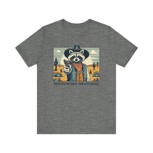Load image into Gallery viewer, Funny Raccoon Tee - ‘You’ve Just Buttered Your Last Biscuit’ Unisex Short Sleeve Shirt
