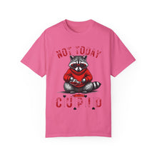 Load image into Gallery viewer, &quot;Not Today Cupid&quot; Raccoon Comfort Color Short Sleeve