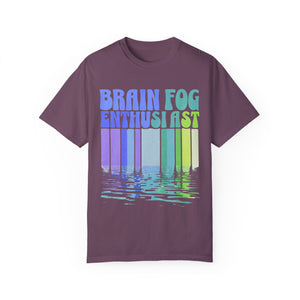 Brain Fog Enthusiast T-Shirt, Snarky Mental Health