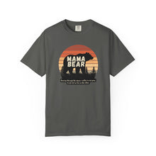 Load image into Gallery viewer, Mama Bear Comfort Colors T-Shirt - Mothers Day Gift