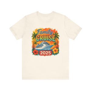 Family Cruise 2025 Unisex Tee - Tropical Vacation Shirt