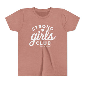 Strong Girls Club Youth Tee - Empowering Girls Back to School