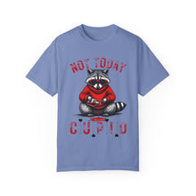 Load image into Gallery viewer, &quot;Not Today Cupid&quot; Raccoon Comfort Color Short Sleeve