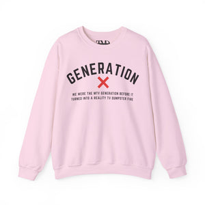 Gen X Crewneck Sweatshirt - MTV Generation Quote