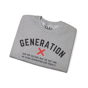 Generation X Pop Culture Unisex Sweatshirt
