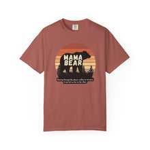 Load image into Gallery viewer, Mama Bear-Funny Shirt Comfort Colors T-Shirt - Gift for Mom, Mothers Day Gift