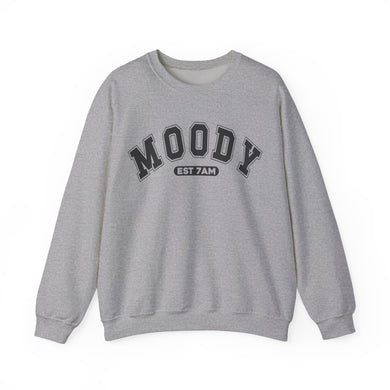 Moody 7am Sweatshirt