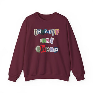 Snarky "Therapy Ain't Cheap" Unisex Midweight Fleece Sweatshirt