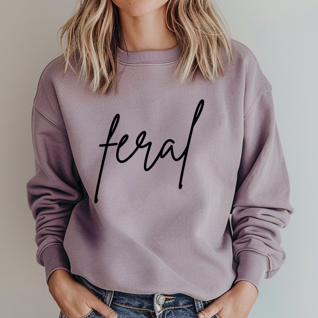 Feral Sweater - Funny Sayings - Gift for Mom - Gift for Her - Softstyle Fleece Crewneck Sweatshirt